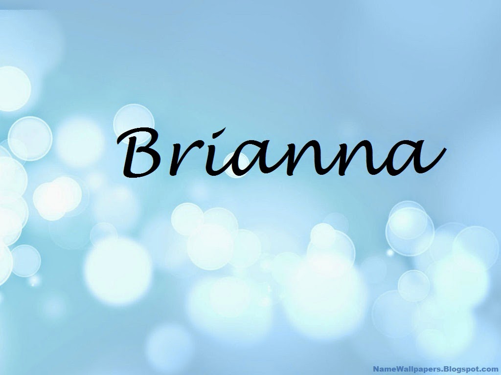 Brianna Name Wallpapers Brianna ~ Name Wallpaper Urdu Name Meaning Name