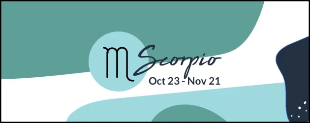 Scorpio (October 23 - November 21)