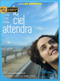 Le Ciel Attendra (2016) HD [1080p] Latino [GoogleDrive] SXGO