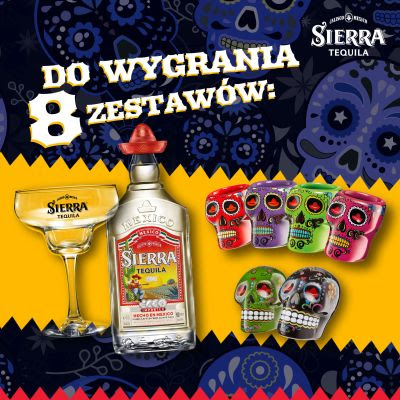Wygraj zestaw Sierra Tequila Konkurs