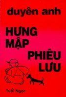 Hưng Mập Phiêu Lưu - Duyên Anh