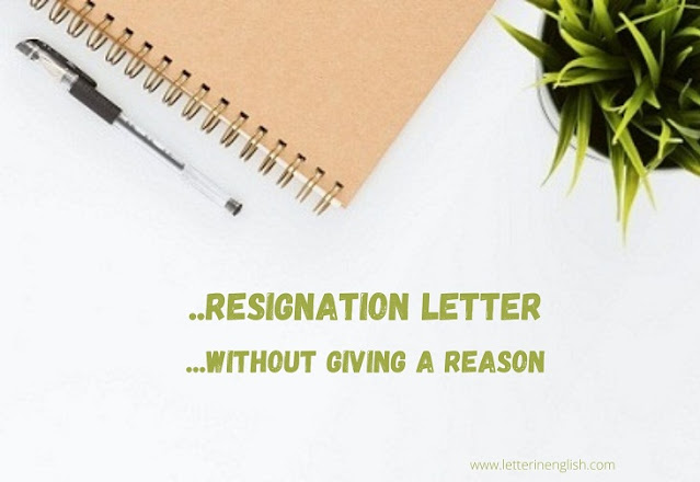 Simple resignation letter without reason