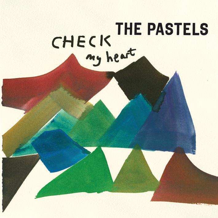The Pastels – Check My Heart