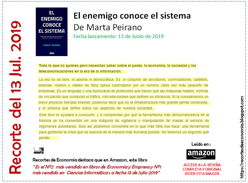  RECORTE: Libro "El enemigo conoce el sistema" de Marta Peirano. Fecha de lanzamiento 13 Junio 2019.