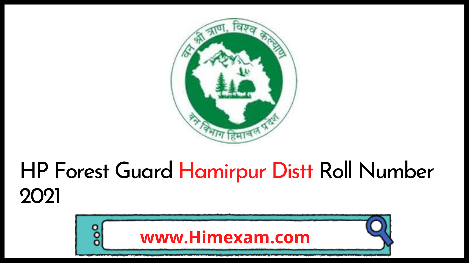 HP Forest Guard Hamirpur Distt Roll Number 2021