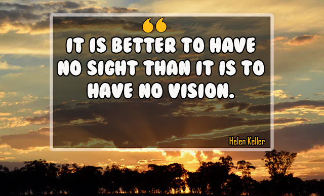 Helen Keller quotes about vision