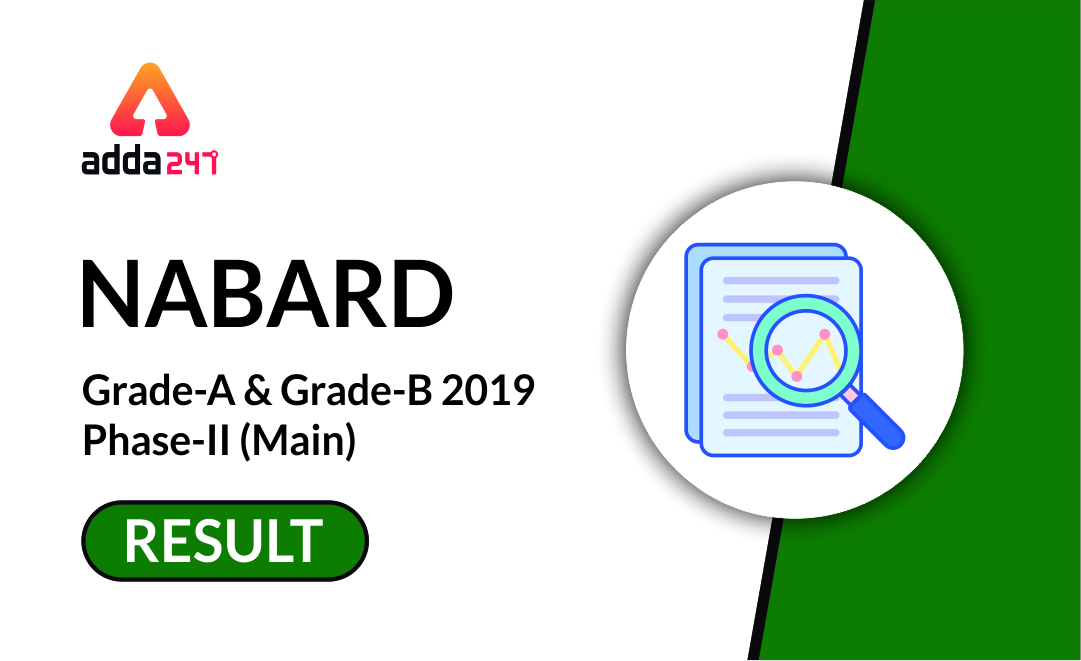 NABARD Main Result ( Grade-A and Grade-B) Out | Check the List of Selected Candidates 