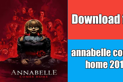 nonton film download film annabelle comes home sub indo 2019 | layarkaca16