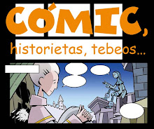 CÓMIC, Historieta, Tebeos.