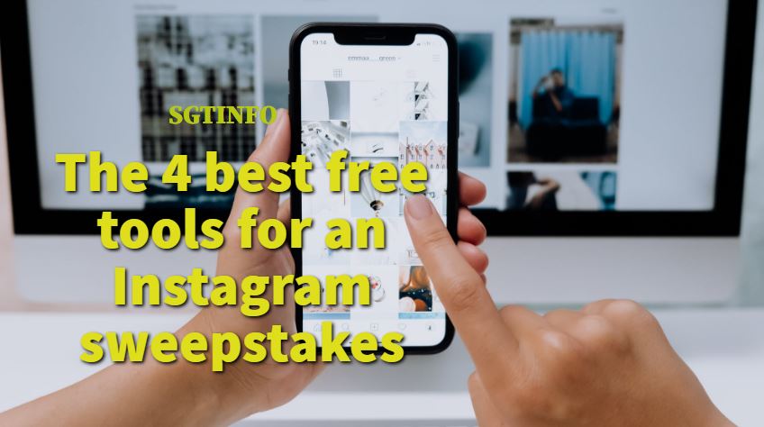 best free tools for an Instagram sweepstakes