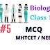 #5  Biology  Class 12 Chapter 5 - Origin and Evolution of Life  MHTCET / NEET MCQ