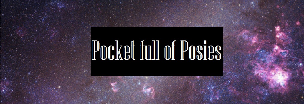 Pocket full of Posies