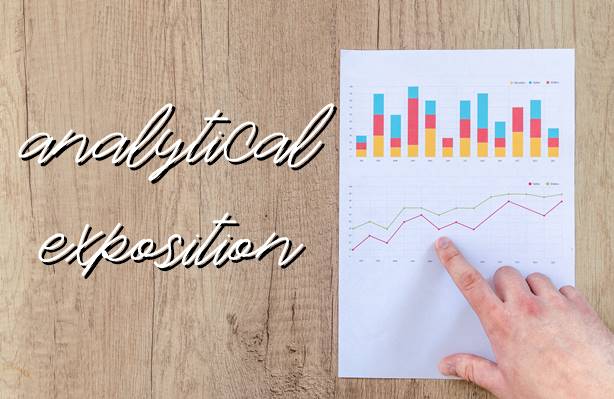 Penjelasan Analytical Exposition Paling Mudah Dimensi Bahasa Inggris