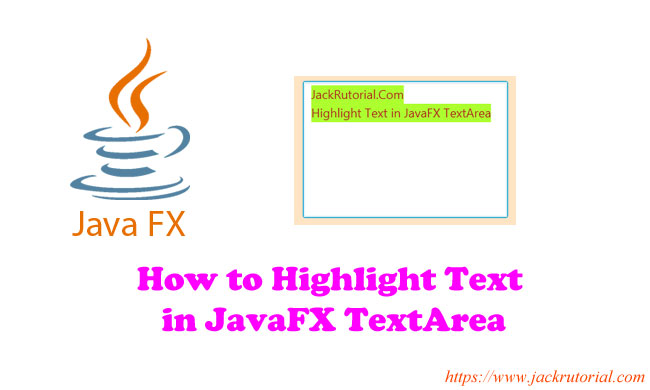 How to Highlight Text in JavaFX TextArea? - Learning to code for Beginners with Tutorials