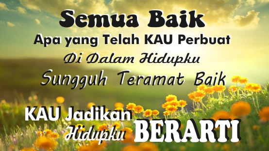 Lirik Lagu Rohani Semua Baik Sekali