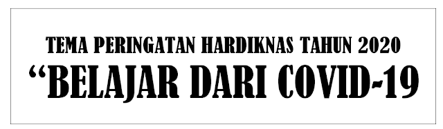 Surat Edaran Tema dan Logo peringatan Hari Pendidikan Nasional SURAT EDARAN, TEMA DAN LOGO PERINGATAN HARI PENDIDIKAN NASIONAL (HARDIKNAS) TAHUN 2020