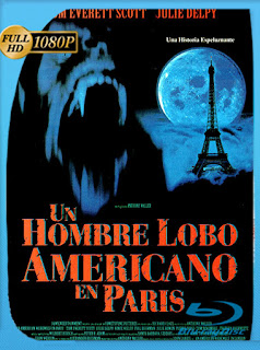 Un Hombre Lobo Americano En París (1998) Brrip 1080p (60 FPS)​ Latino [GoogleDrive] SXGO