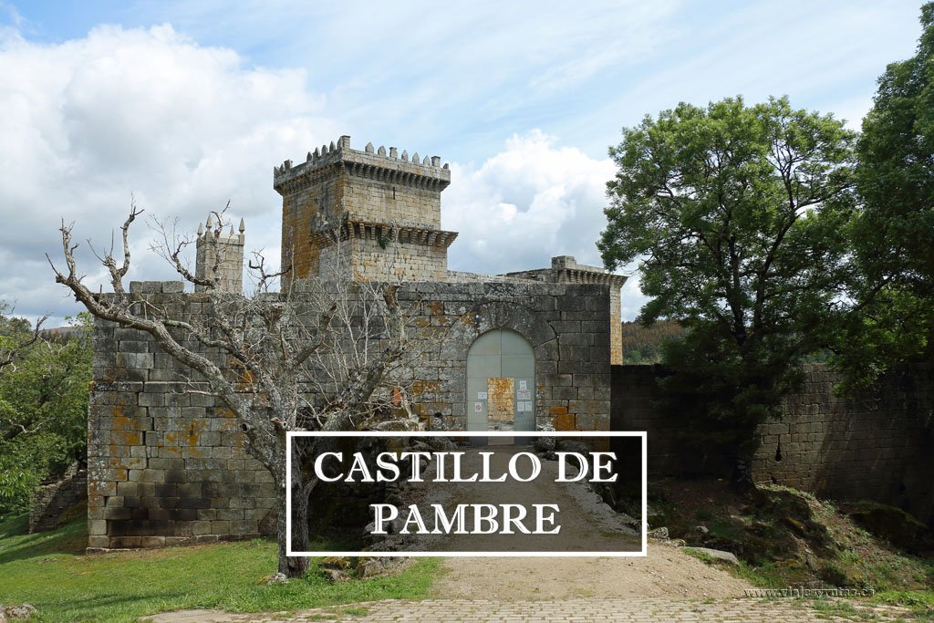 El castillo de Pambre, la casa de los Ulloa, Lugo