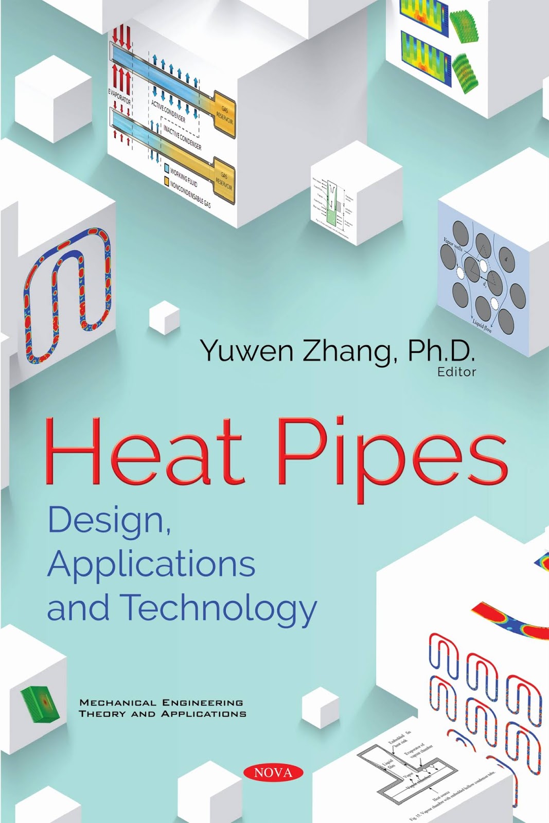 Engineering Library Ebooks Heat Pipes Design, Applications and Technology
