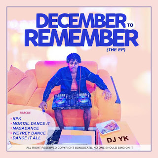 EP DJ Yk December To Remember The EP
