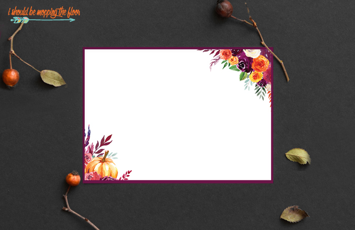 Free Printable Fall Note Cards And Note Pages I Should Be Mopping The Floor