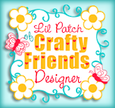 Lil Patch Of Crafty Friends