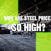 Why Construction Steel Prices Have Skyrocketed