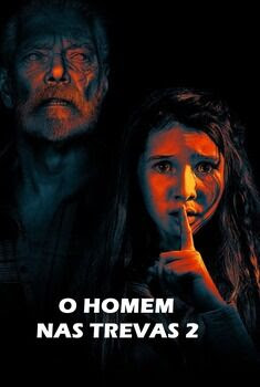 O Homem nas Trevas 2 Torrent – WEB-DL 720p/1080p/4K Dual Áudio