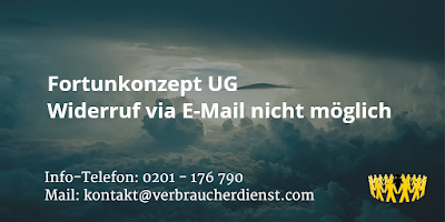 Fortunkonzept | UG | Widerruf via E-Mail nicht möglich