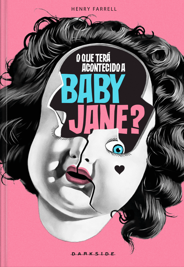 O que terá acontecido a Baby Jane? Clássico de Henry Farrell chega em