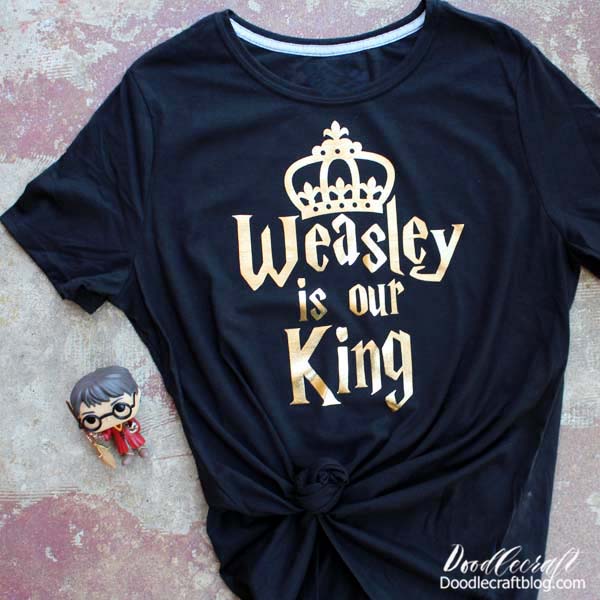 Weasley is our King shirt made with Cricut Maker and gold foil iron-on vinyl.