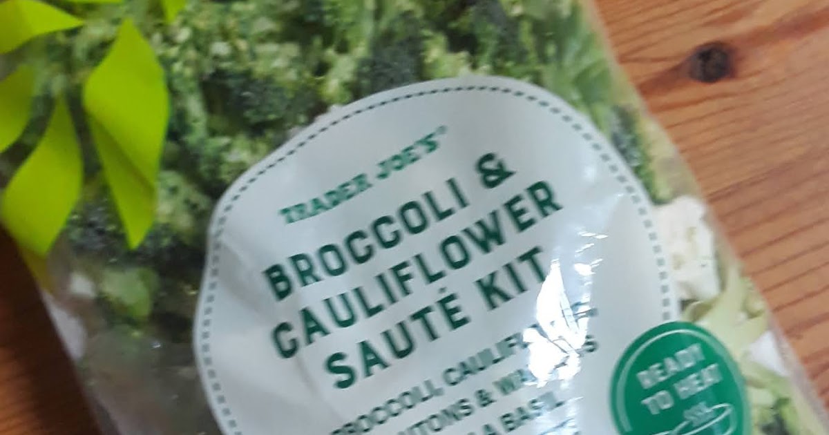 What's Good at Trader Joe's? Trader Joe's Broccoli & Cauliflower Saute Kit