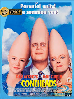 Los Coneheads [1993] HD [1080p] Latino [GoogleDrive] SXGO