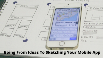 Going From Ideas To Sketching Your Mobile App