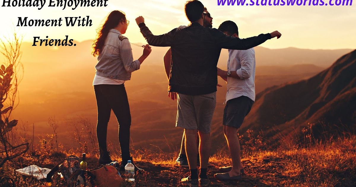 Top 100+ Holiday Status, Caption & Quotes For A Holiday Lover Status