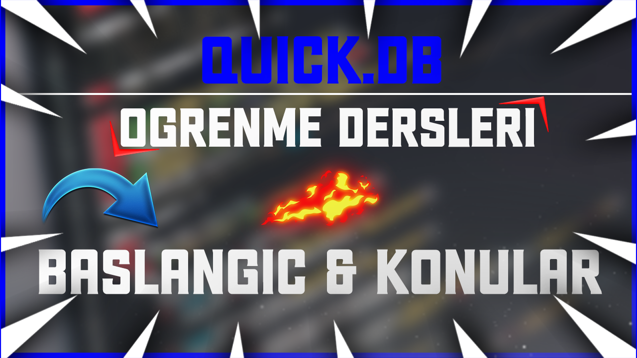 quick db dersleri 1 baslangic konular