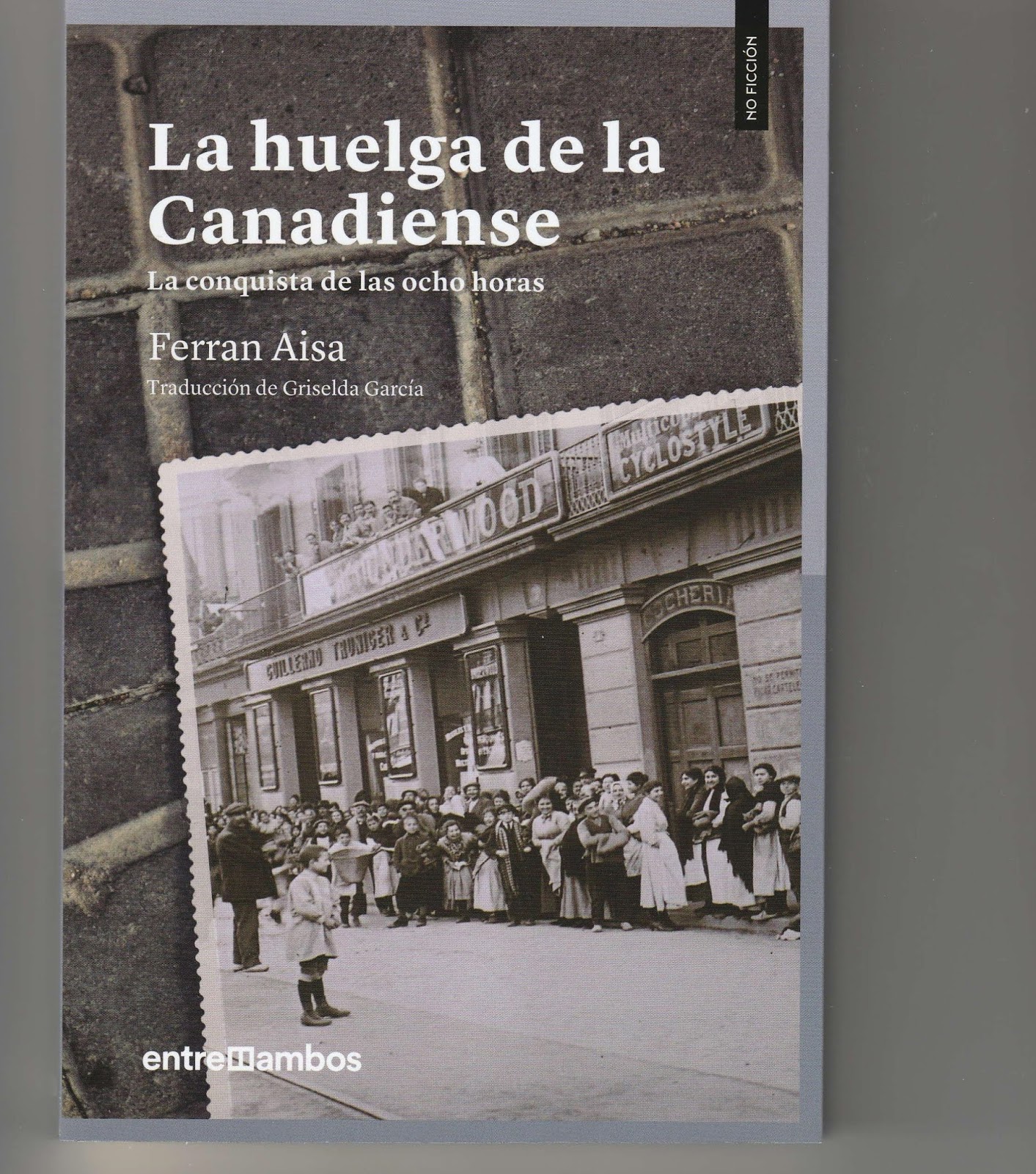 Vaixell blanc La vaga de la Canadenca / La huelga de la Canadiense