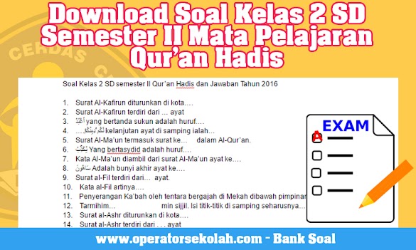 Download Soal Kelas 2 Sd Semester Ii Mata Pelajaran Qur’An Hadis