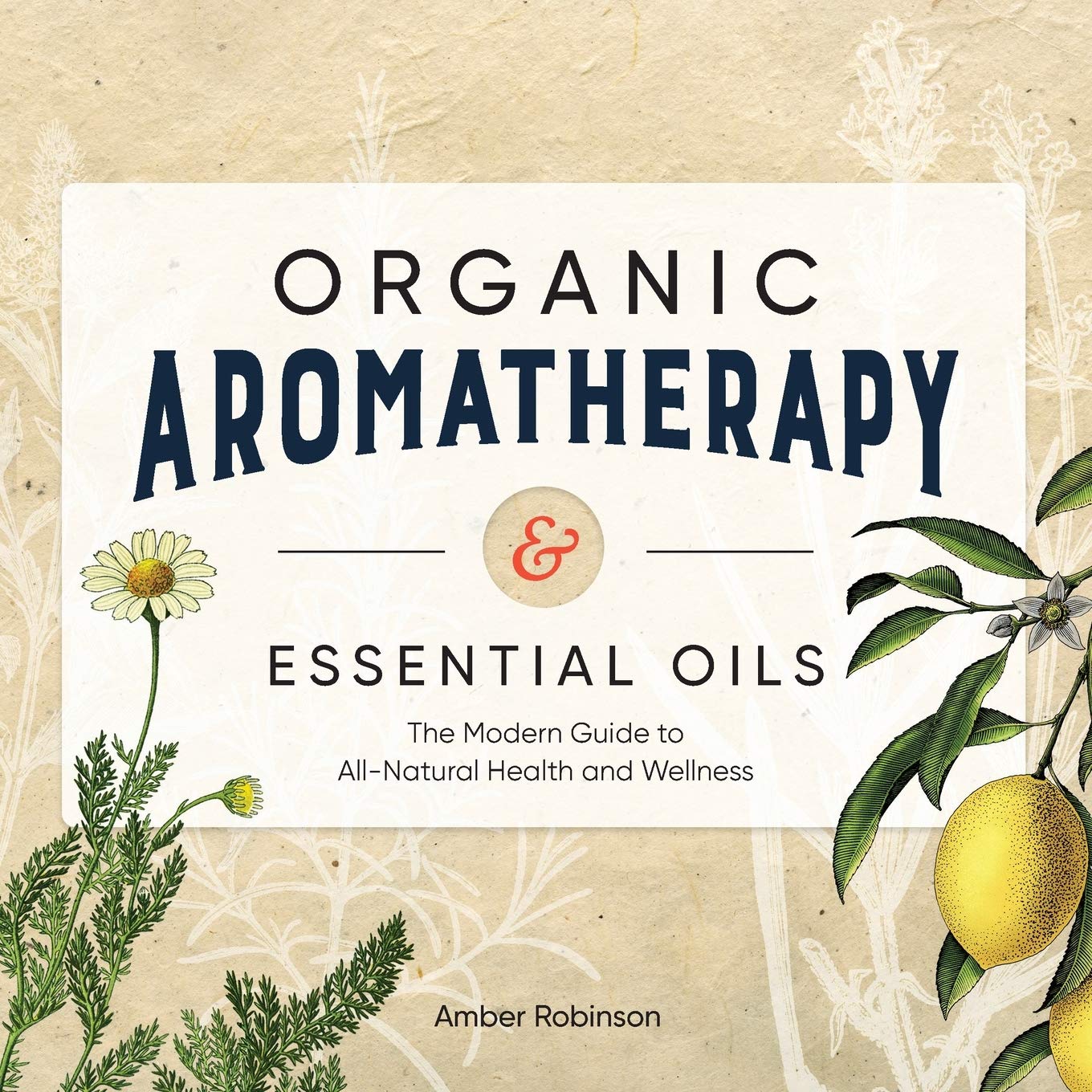 Cover L♡ver Book Review Organic Aromatherapy & Essential Oils