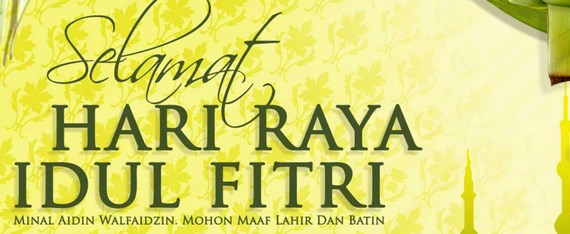 Ucapan Selamat pada Hari Raya Idul Fitri