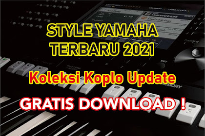Style Yamaha Terbaru 2021 Dangdut Koplo Gratis 
