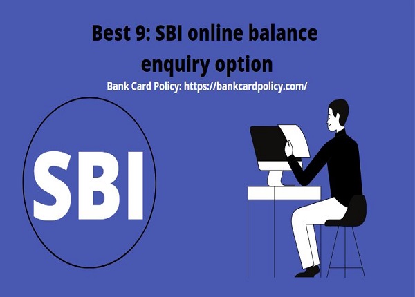 Best 9: SBI online balance enquiry option