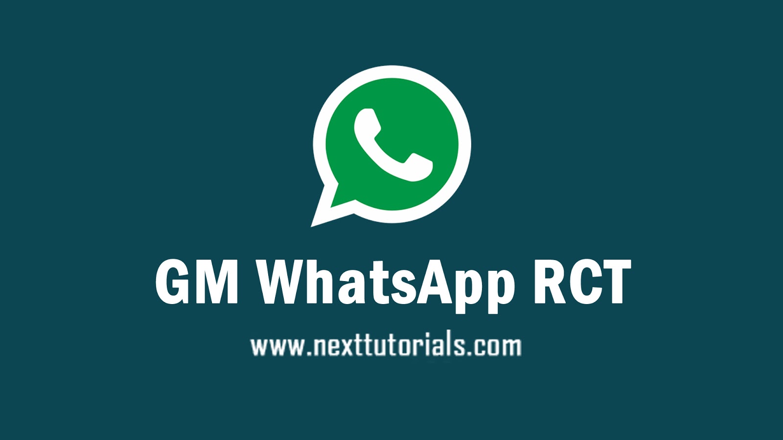 GM WhatsApp RCT Full Edition Liris Fitur Terbaru 2020
