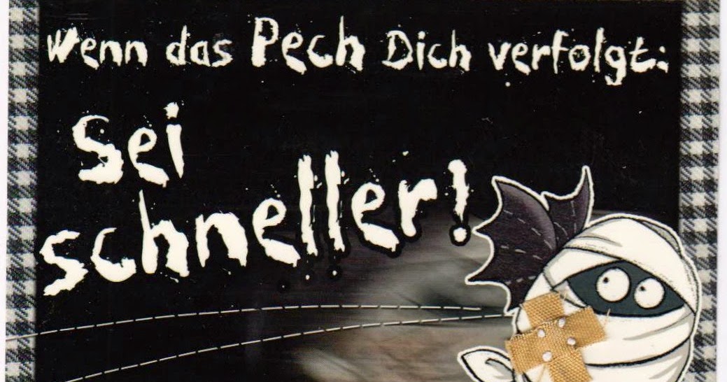 One Postcard a Day Wenn das Pech Dich Verfolgt, Sei Schneller!