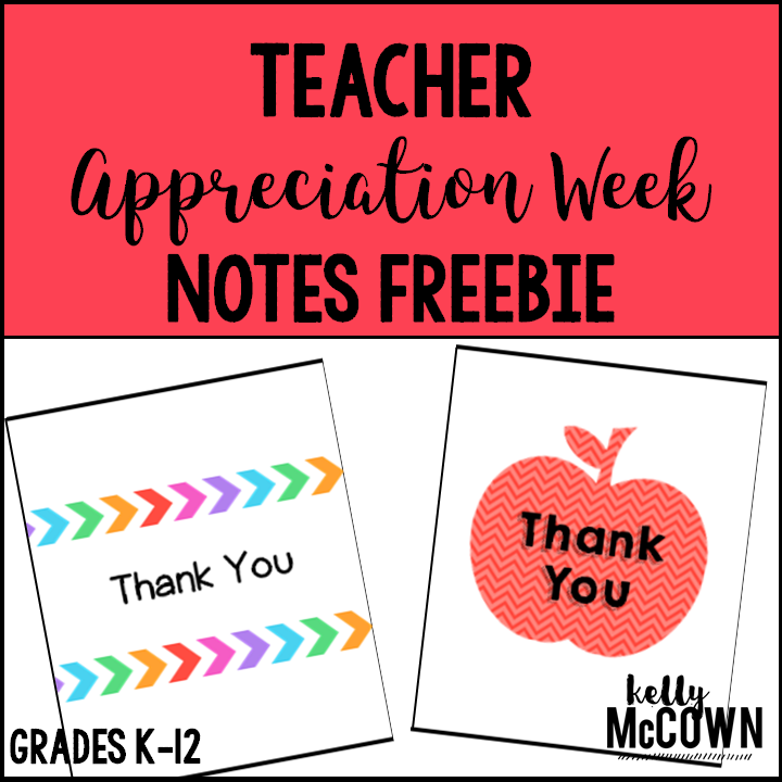 Kelly McCown Teacher Appreciation Week Notes FREEBIE