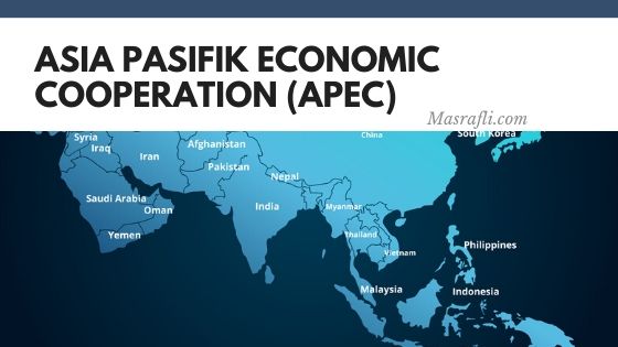 Asia Pasifik Economic Cooperation Apec Masrafli Com Asia Pasifik Economic Cooperation Apec Masrafli Com