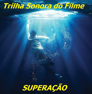 🙏💓 Trilha sonora completa do filme: SUPERAÇÃO - O MILAGRE DA FÉ (Breakthrough (soundtrack))