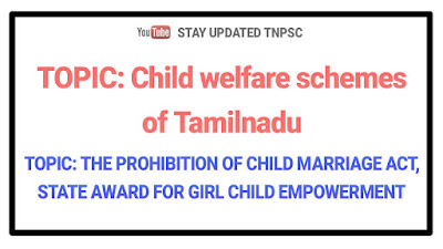 THE PROHIBITION OF CHILD MARRIAGE ACT, 2006 and STATE AWARD FOR GIRL CHILD EMPOWERMENT