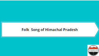 Folk Song Of Himachal Pradesh Folk Song Of Himachal Pradesh