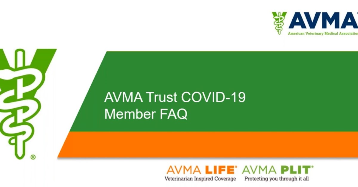 inar AVMA & AVMA Trust COVID19 Member FAQ's